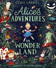 Alice's Adventures In Wonderland And Through The Looking Glass